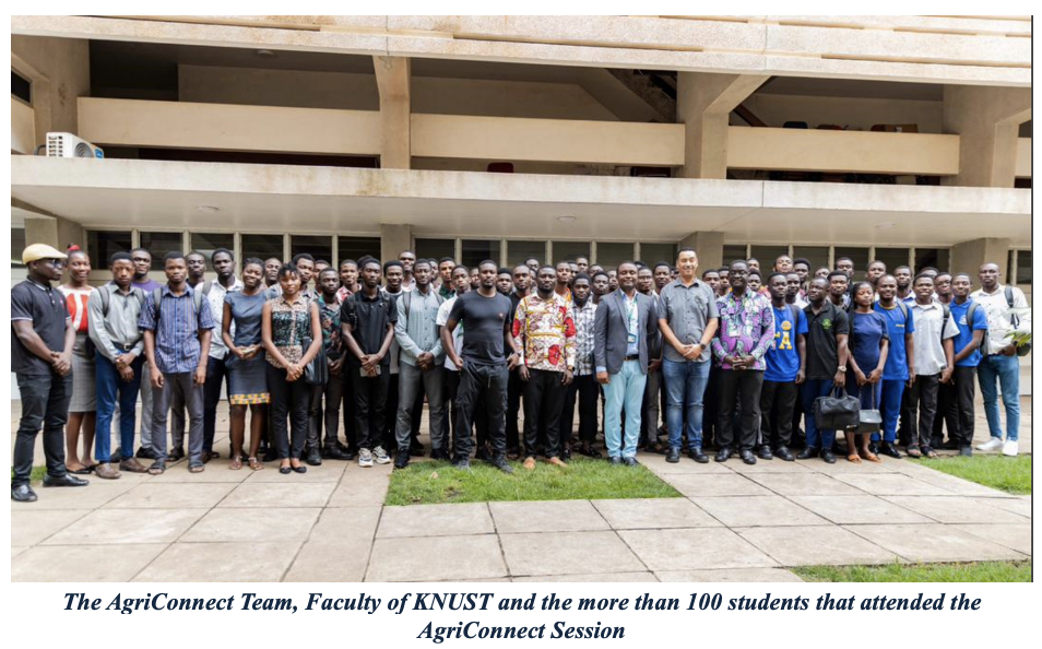 The AgriConnect Team, Faculty of KNUST and the more than 100 students that attended the AgriConnect Session